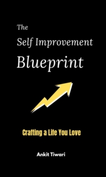 Self Improvement Blueprint