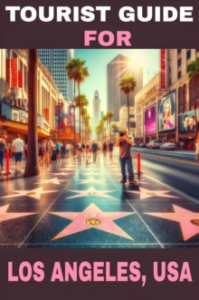 Tourist Guide For Los angeles, Usa