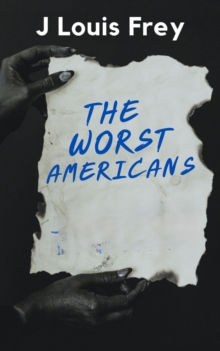 Worst Americans