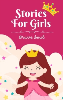 Stories For Girls : Boys And Girls, #1