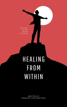 Healing from Within : Self Help, #1