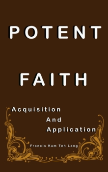 Potent Faith