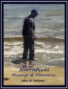 Narratives Musings and Memories