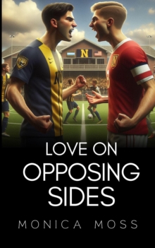 Love On Opposing Sides : The Chance Encounters Series, #71