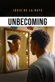 Unbecoming