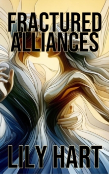 Fractured Alliances