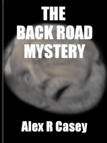 Back Road Mystery