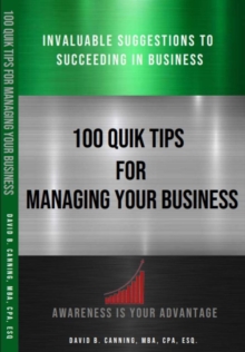 100 Quik Tips For Managing Your Business