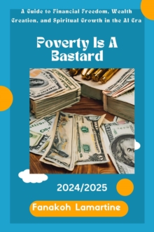 Poverty is a Bastard