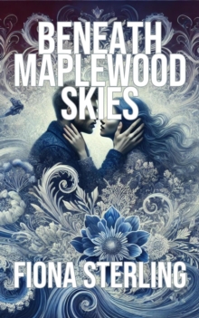 Beneath Maplewood Skies