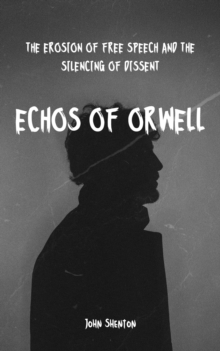 Echos of Orwell