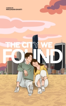 City We Found