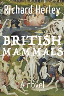 British Mammals: a novel