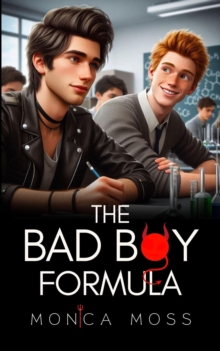 Bad Boy Formula : The Chance Encounters Series, #89