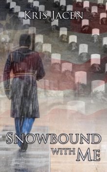 Snowbound With Me : With Me