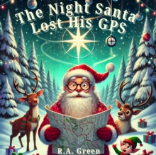 Night Santa Lost His GPS