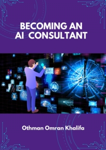 Becoming An AI Consultant