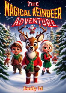 Magical Reindeer Adventure