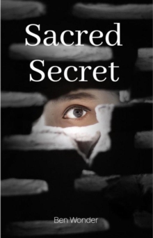 Sacred Secret : Sacred Secret, #1