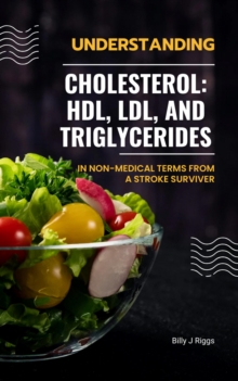 Understanding Cholesterol