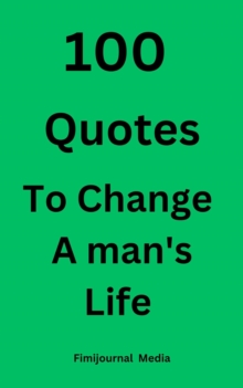 100 Quotes To Change His Life : Quotes, #3