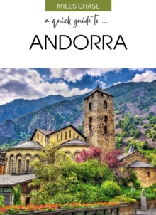 Quick Guide To ... Andorra