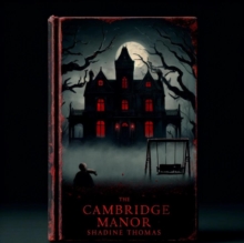 Cambridge Manor : Cambridge Manor, #1