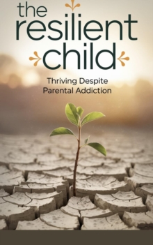 Resilient Child : Self-help, #1