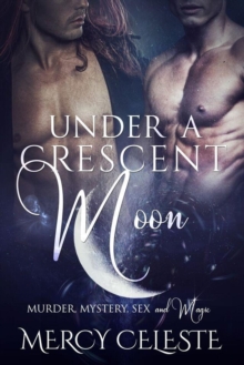 Under A Crescent Moon