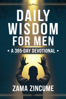 Daily Wisdom For Men: A 365-Day Devotional