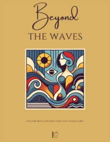 Beyond The Waves And More Bilingual Brazilian Portuguese-English Stories