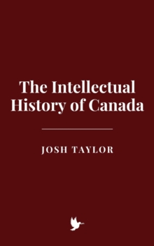 Intellectual History Of Canada