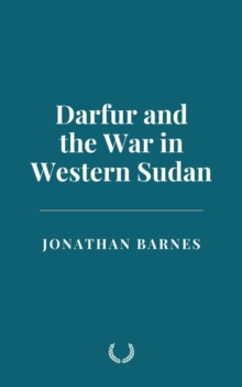 Darfur And The War In Western Sudan