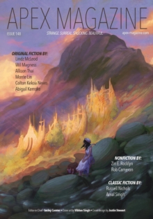 Apex Magazine Issue 148 : Apex Magazine, #148