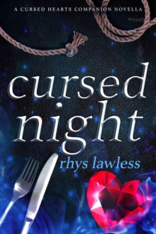 Cursed Night: A Companion Novella : Cursed Hearts, #4