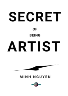 Secret Of Being Artist : ART, #1