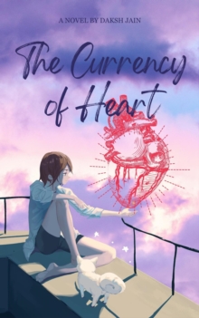 Currency Of Heart