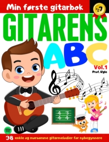 Gitarens ABC Vol.1