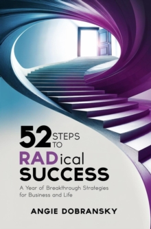 52 Steps To RADical Success