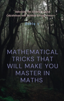 Mathematical Tricks That Will Make You Master In Maths