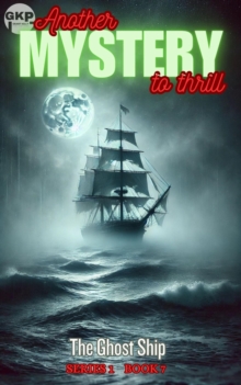 Ghost Ship : GKP Mysteries, #7