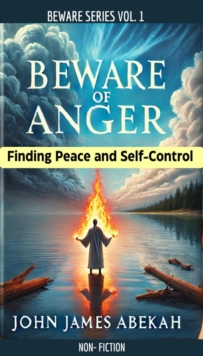 Beware Of Anger : Beware Series, #1