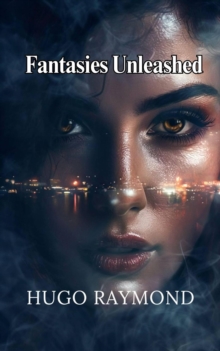 Fantasies Unleashed