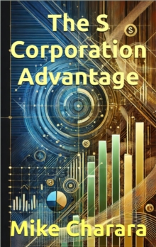 S Corporation Advantage