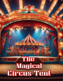 Magical Circus Tent