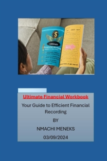 Ultimate Financial Workbook Your Guide To Efficient Financial Recording