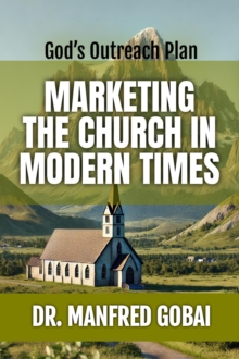 Marketing The Church In Modern Times