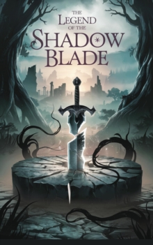 Legend Of The Shadow Blade : Fairy tales, Folk tales, Legends & Mythology, #18