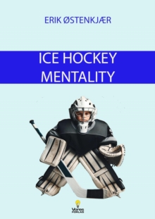 Ice Hockey Mentality