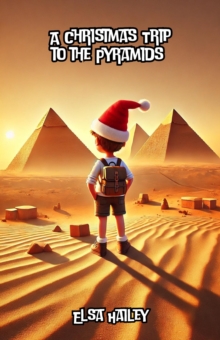 Christmas Trip To The Pyramids